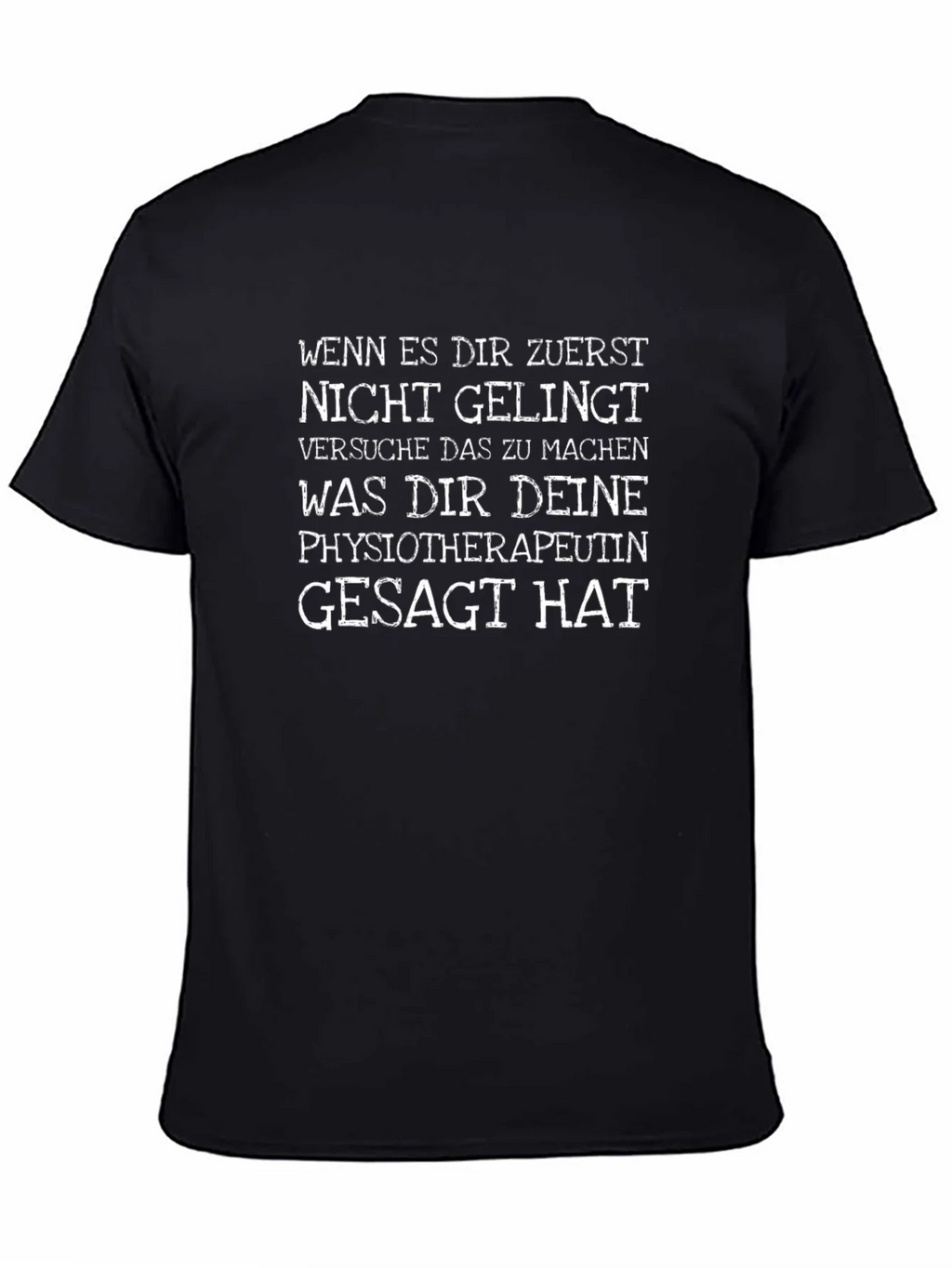 Funny Physiotherapist T-Shirt - German Text