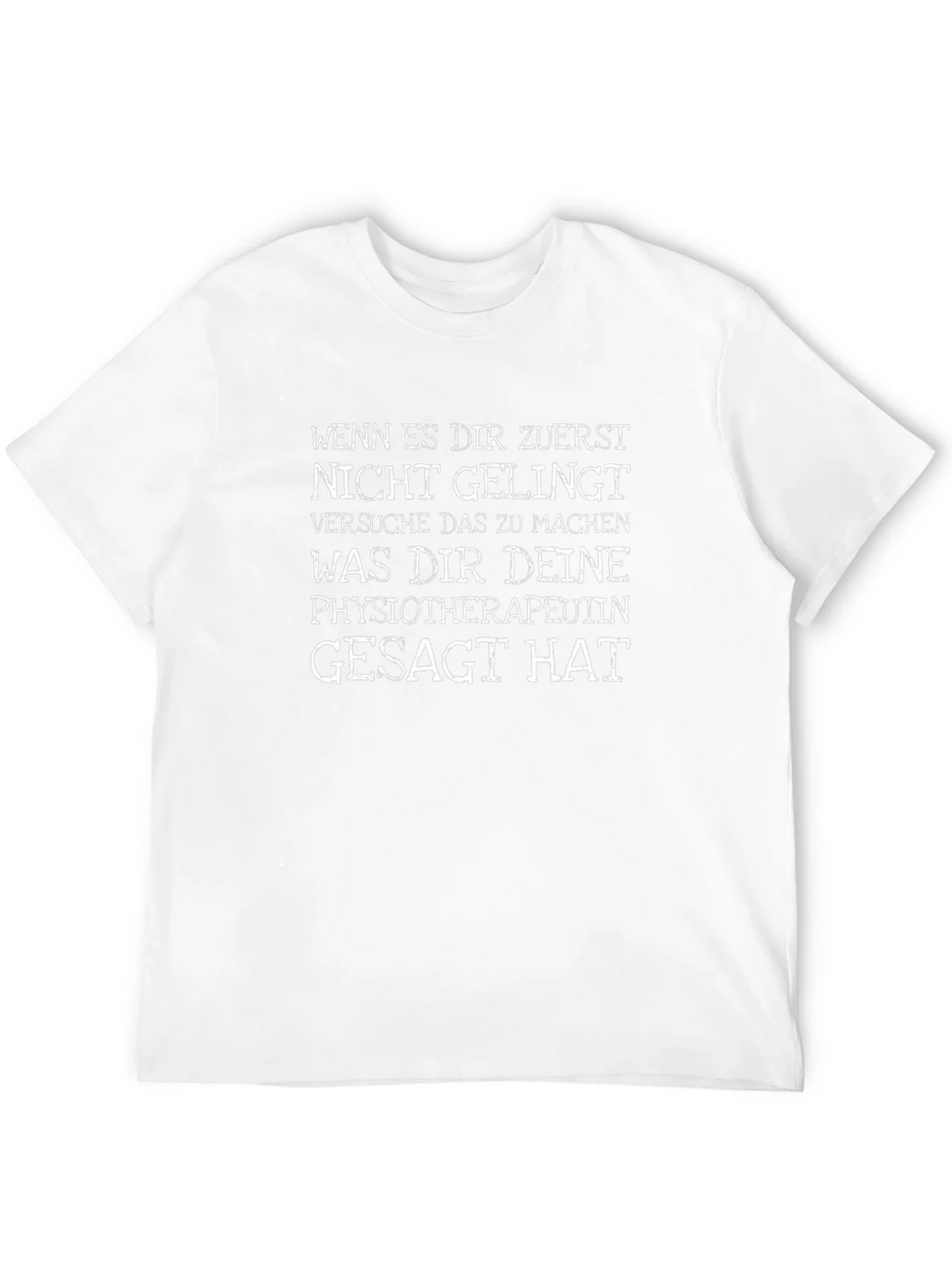 Funny Physiotherapist T-Shirt - German Text