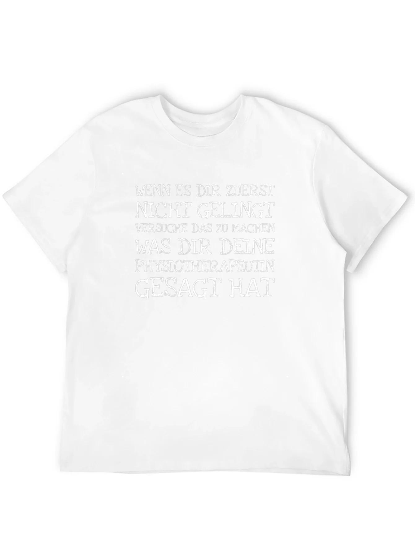 Funny Physiotherapist T-Shirt - German Text