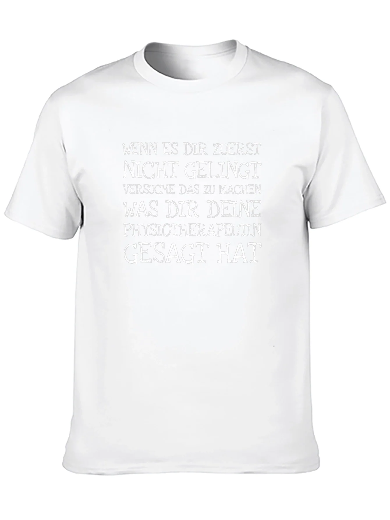 Funny Physiotherapist T-Shirt - German Text
