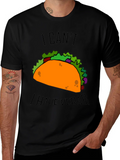 Taco I Cant I Have Verb Graphic T-Shirt