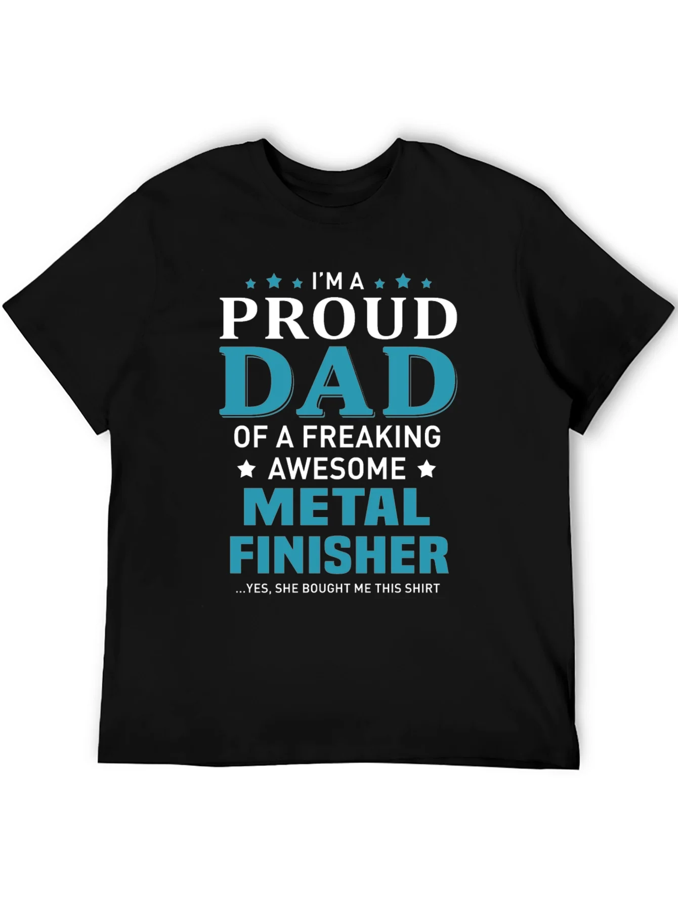 Proud Dad Metal Finisher Graphic T-Shirt