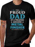 Proud Dad Metal Finisher Graphic T-Shirt