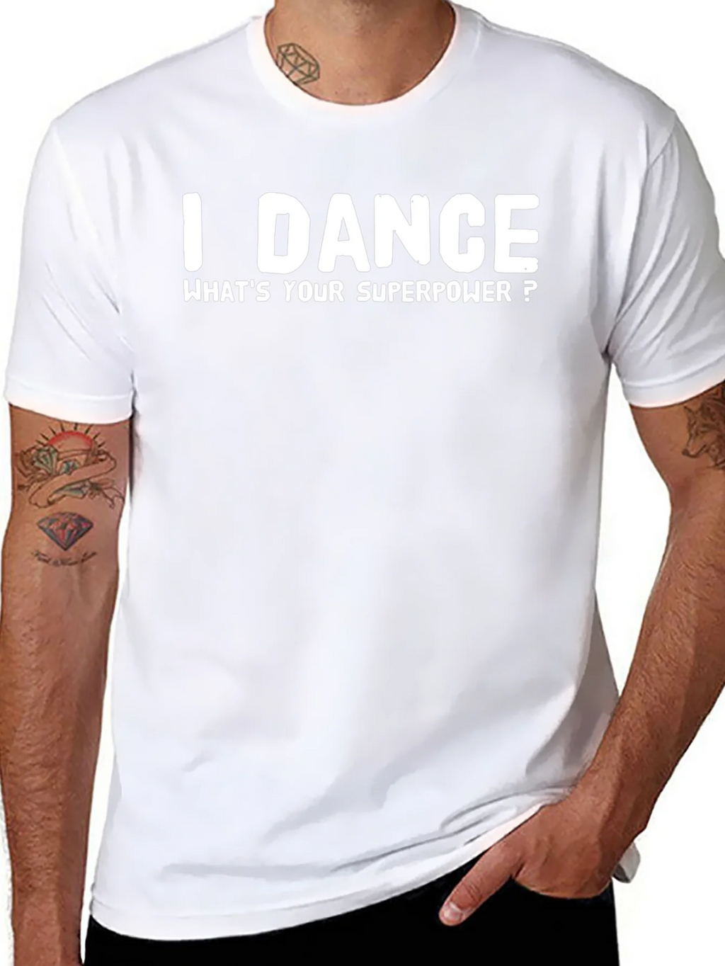 I Dance Whats Your Superpower? T-Shirt