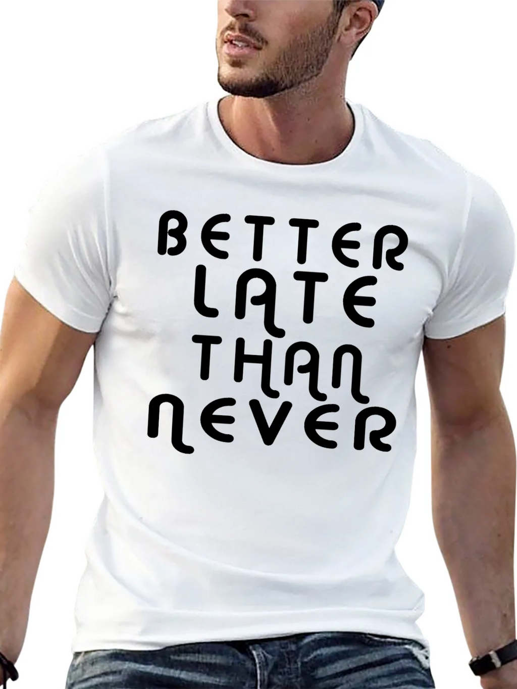 Better Late Than Never Black T-Shirt