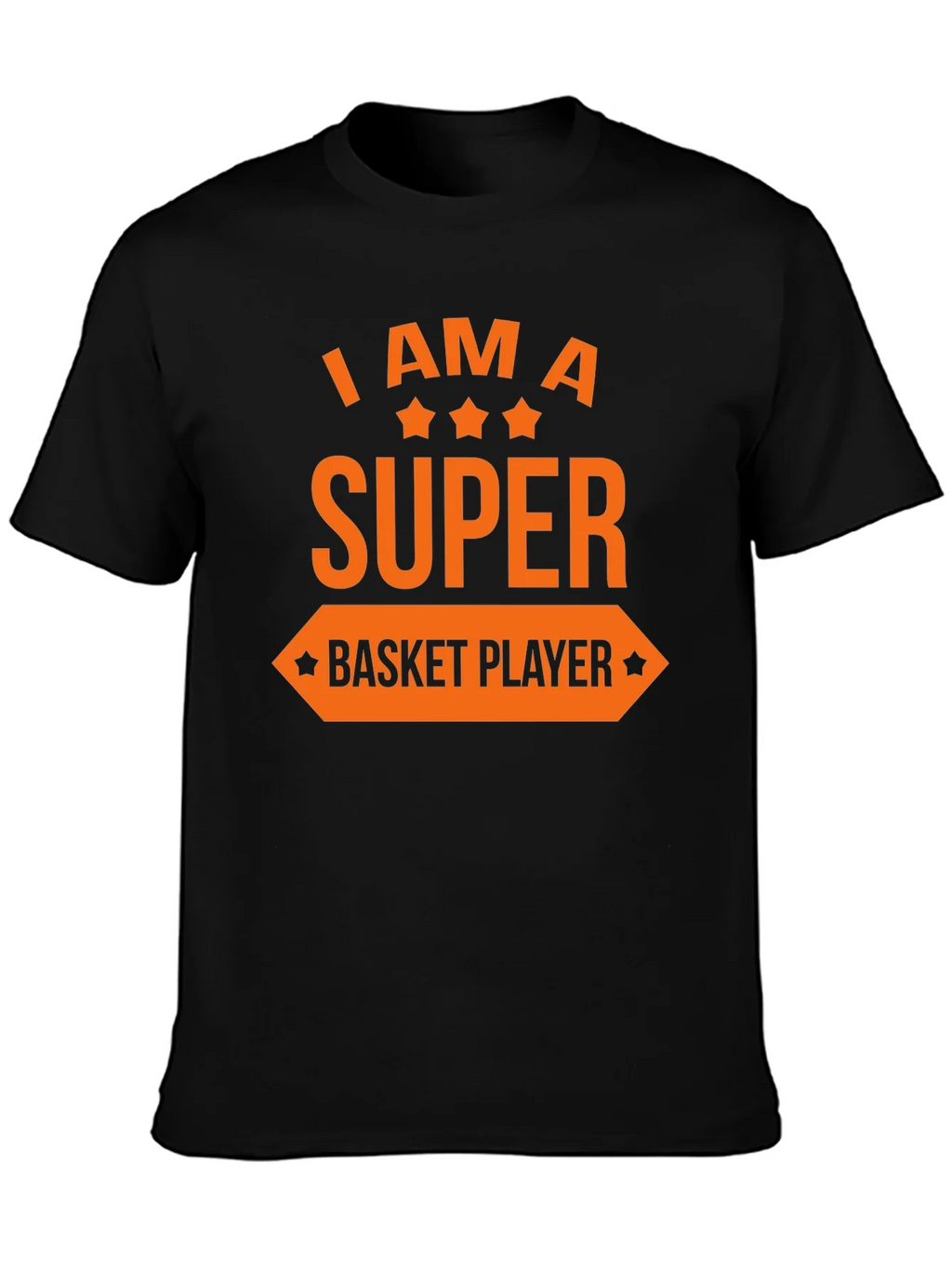 I AM A SUPER BASKET PLAYER Graphic T-Shirt