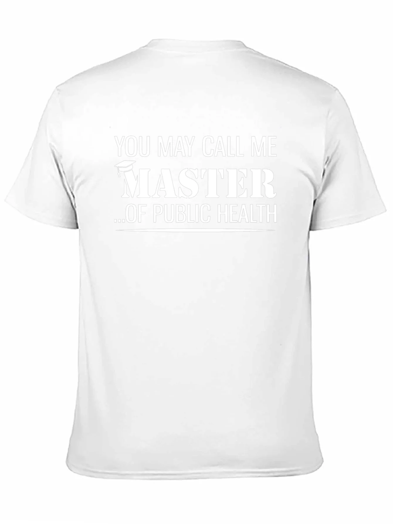 Master of Public Health Graduation T-Shirt