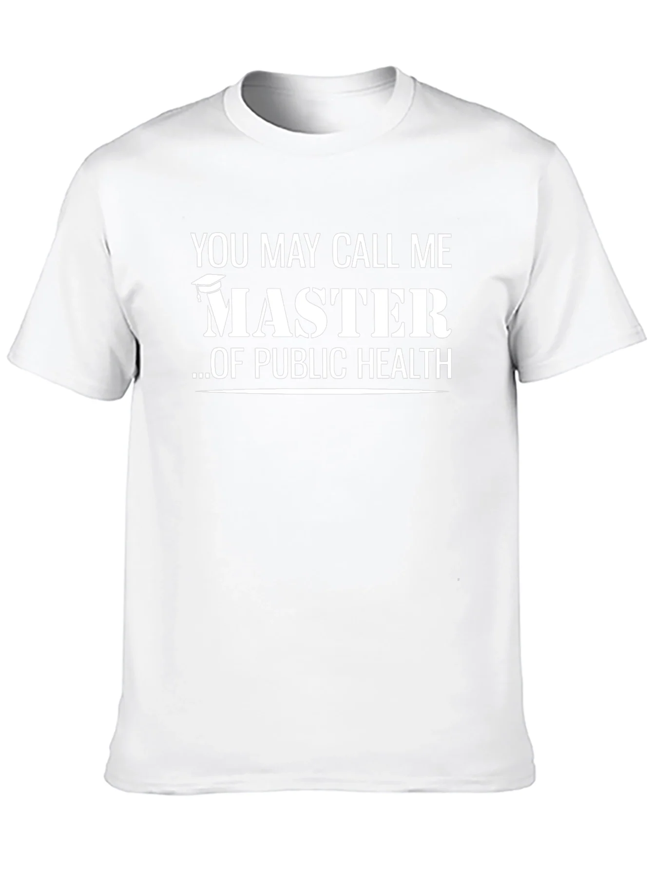 Master of Public Health Graduation T-Shirt