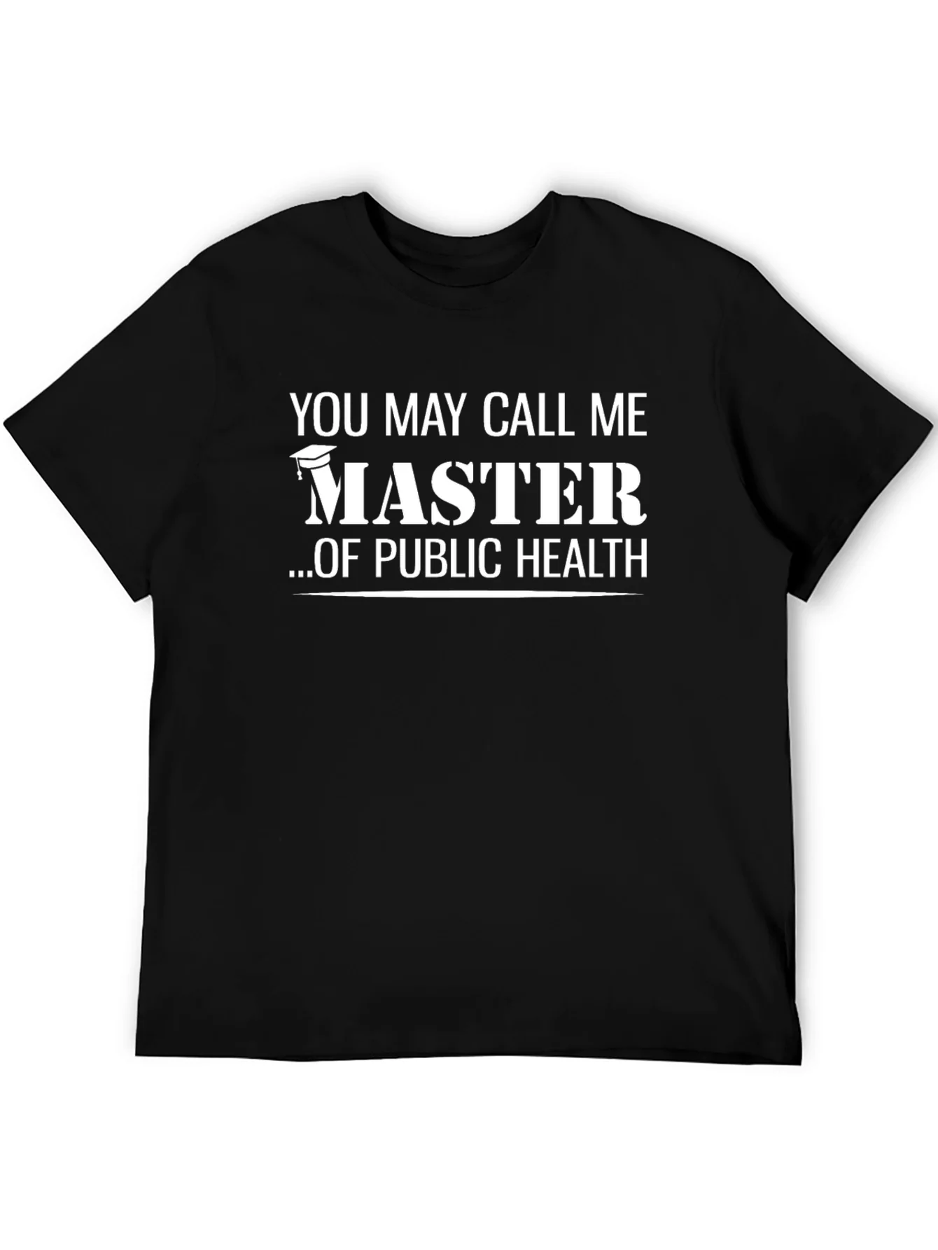 Master of Public Health Graduation T-Shirt