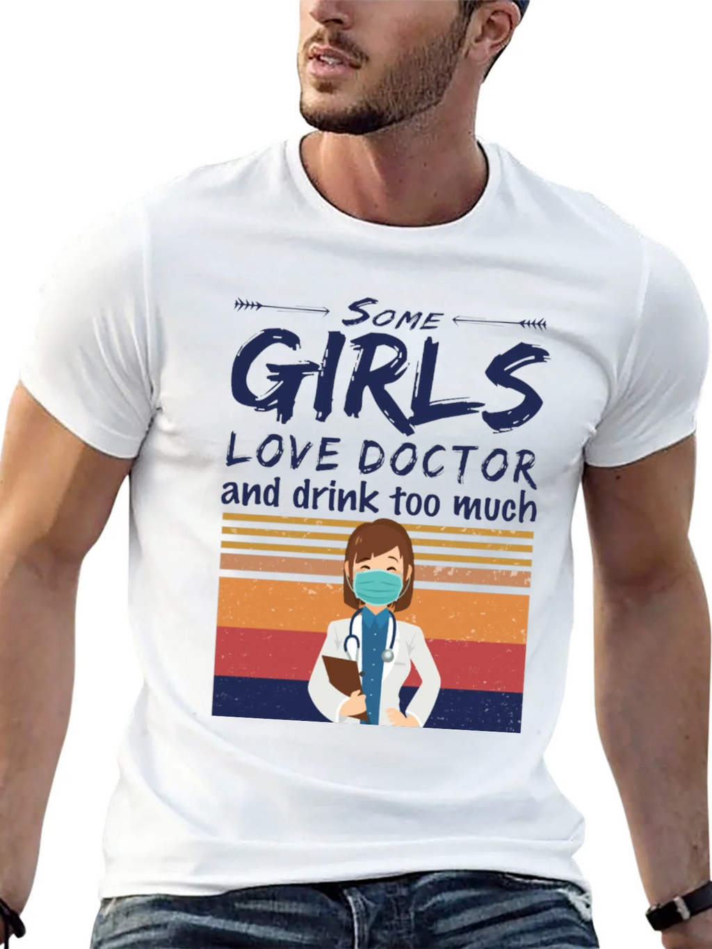 Some Girls Love Doctor Graphic T-Shirt