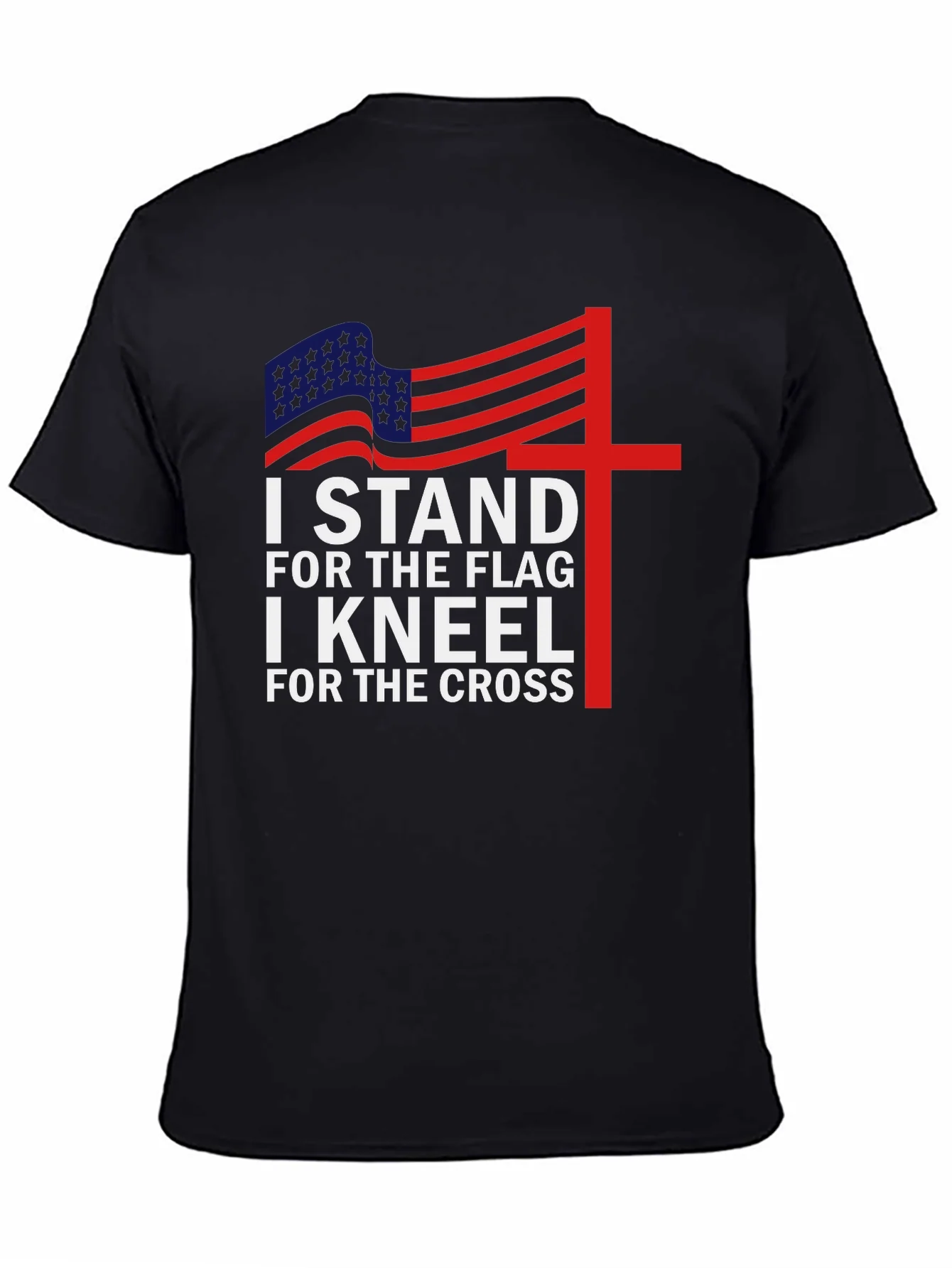 Patriotic Christian T-Shirt - Stand for Flag Kneel for Cross