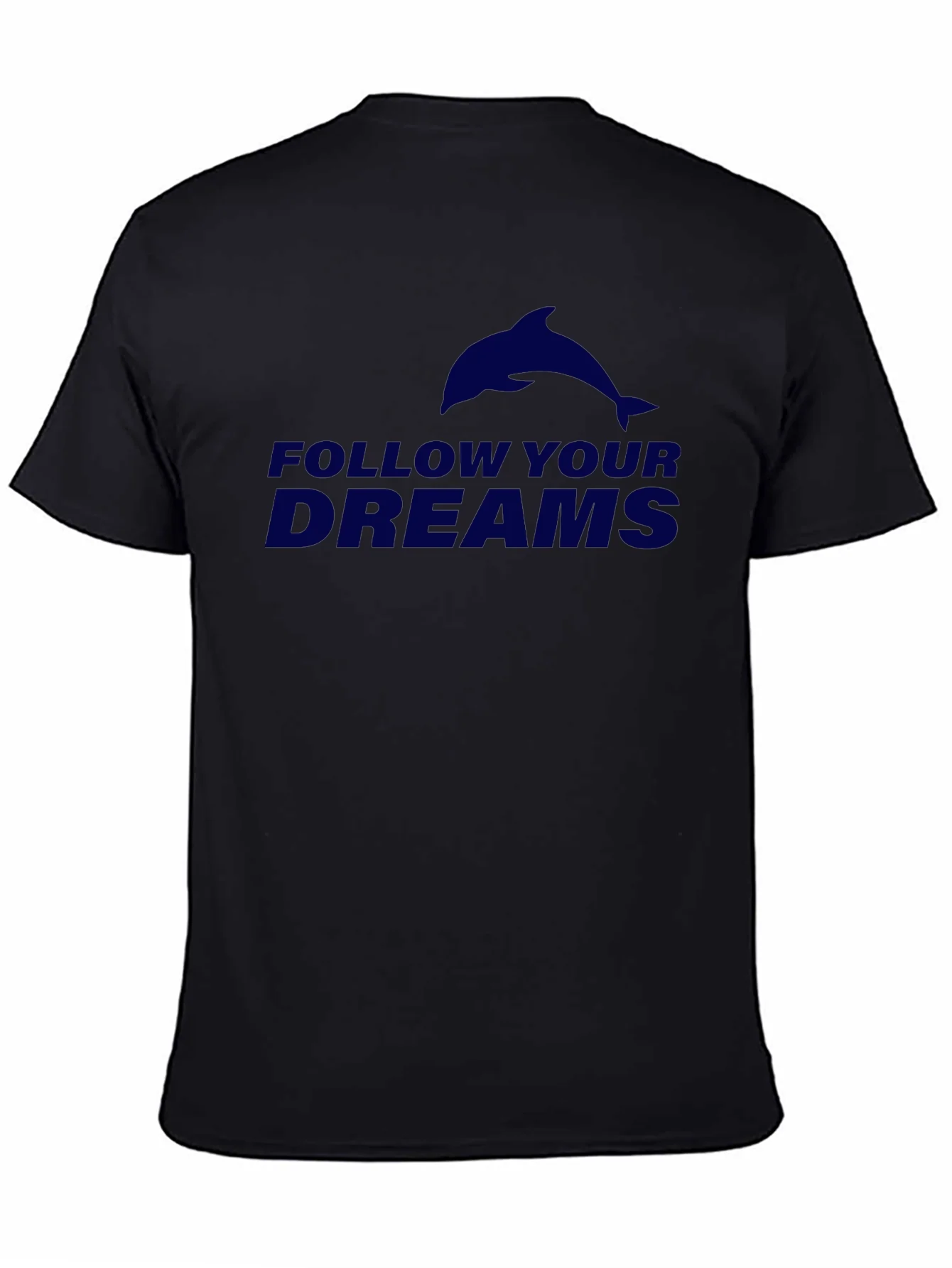 Follow Your Dreams T-Shirt - Black