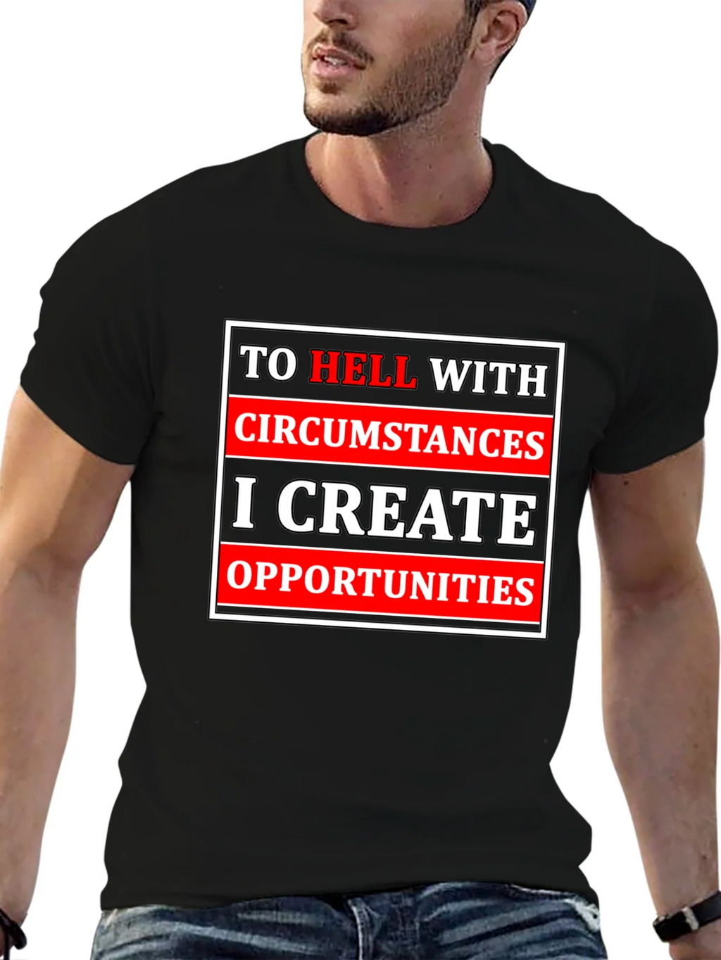 Motivational T-Shirt: Create Opportunities Tee