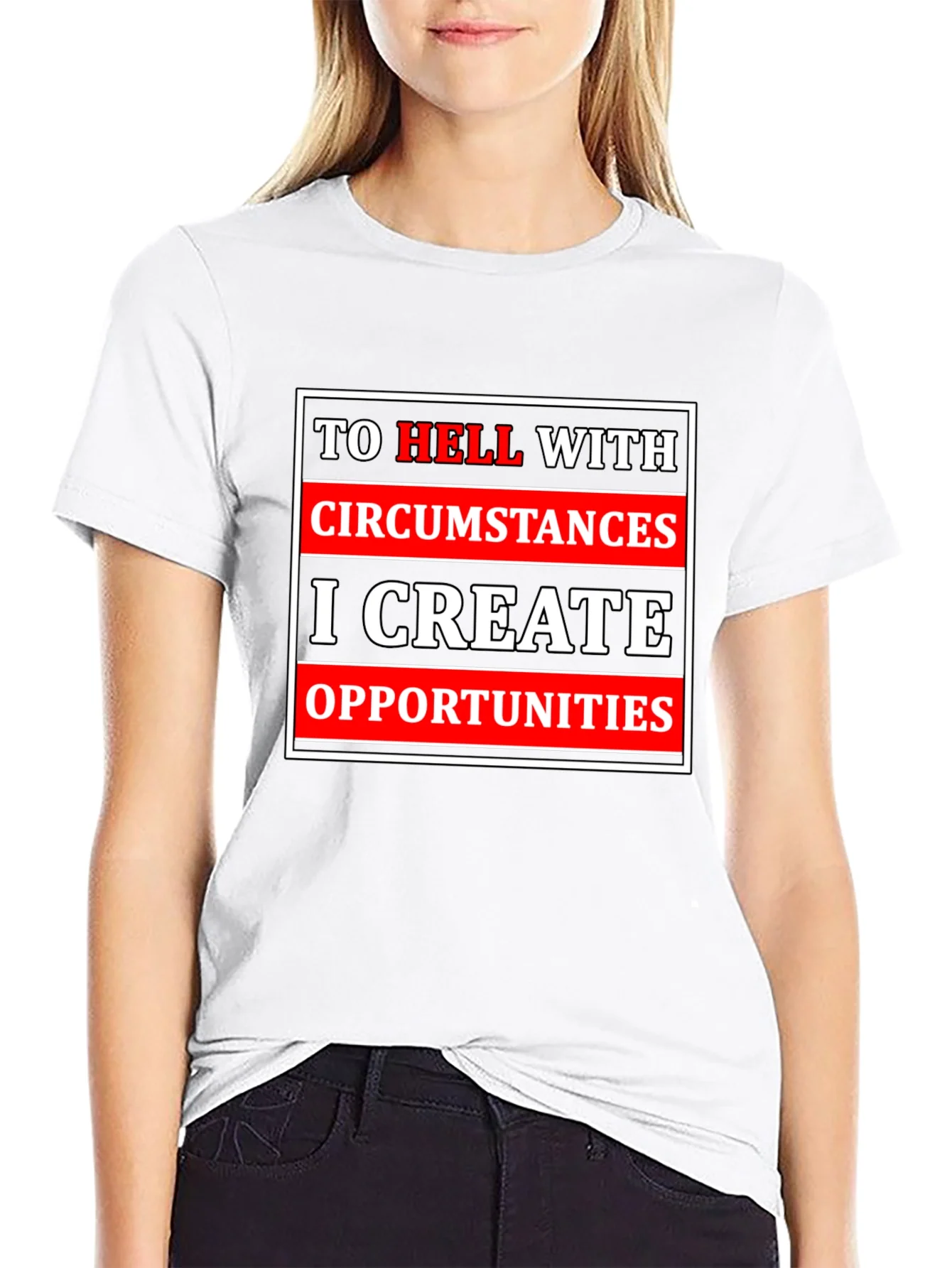 Motivational T-Shirt: Create Opportunities Tee