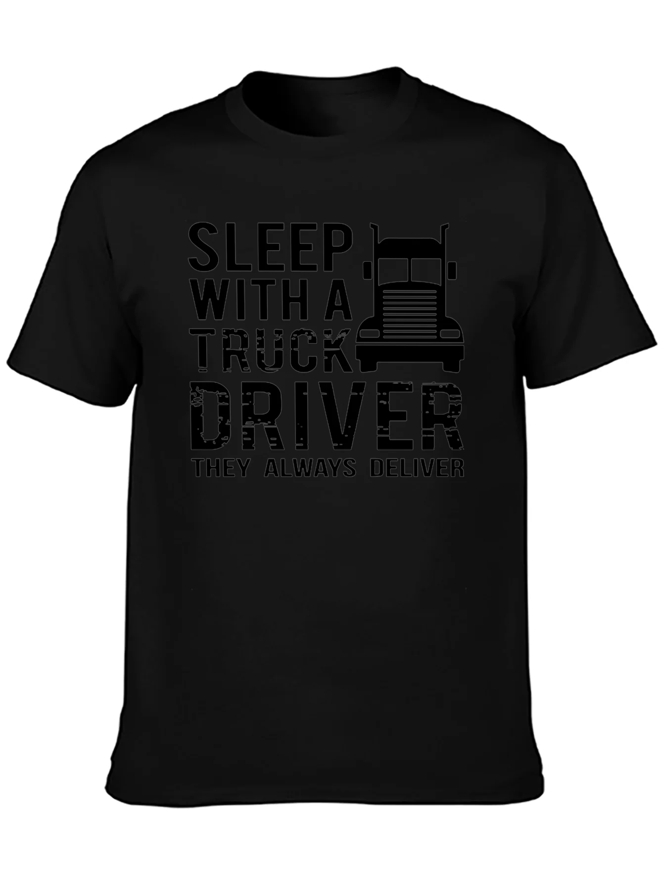 Sleep With A Truck Driver Graphic T-Shirt