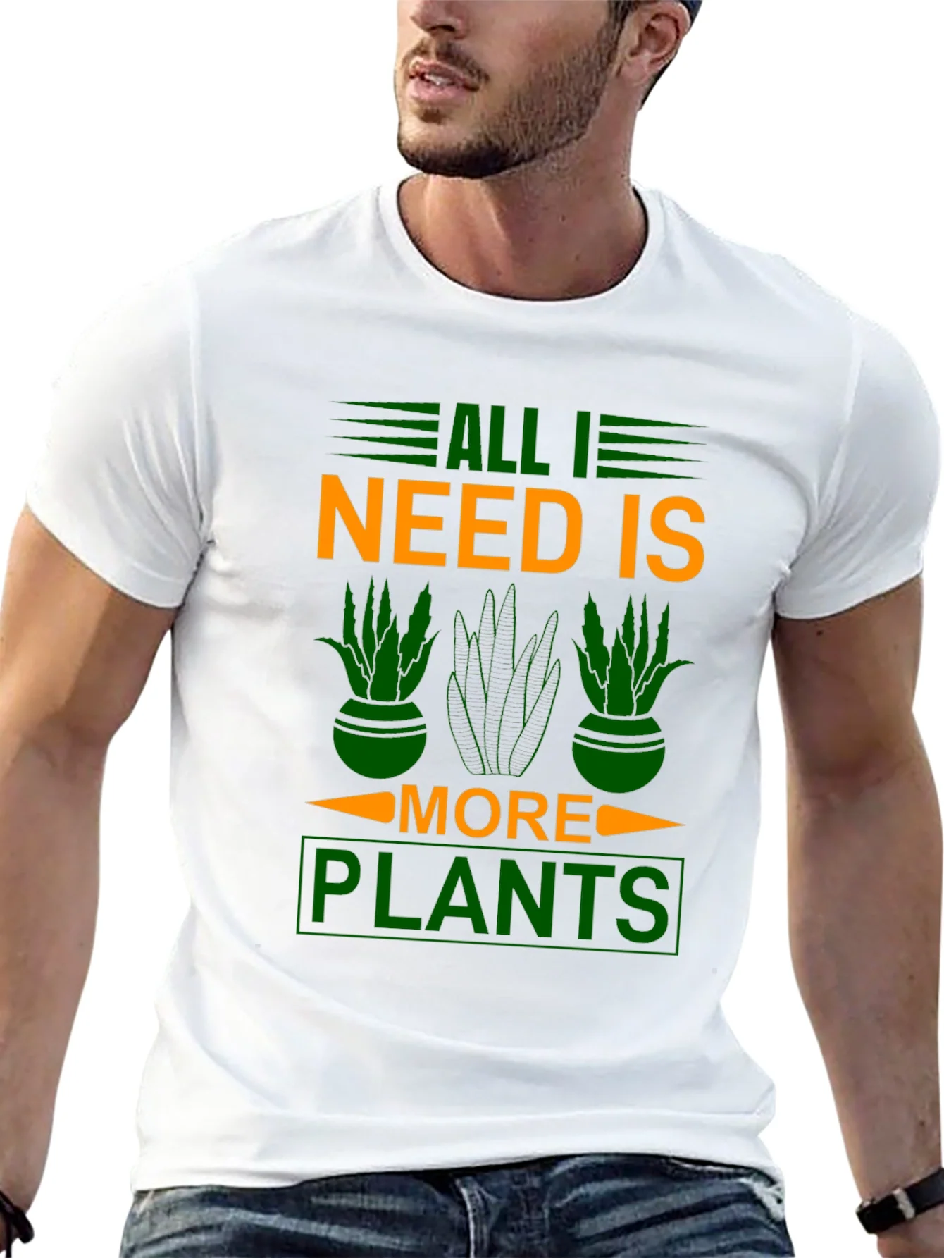 All I Need is More Plants T-Shirt