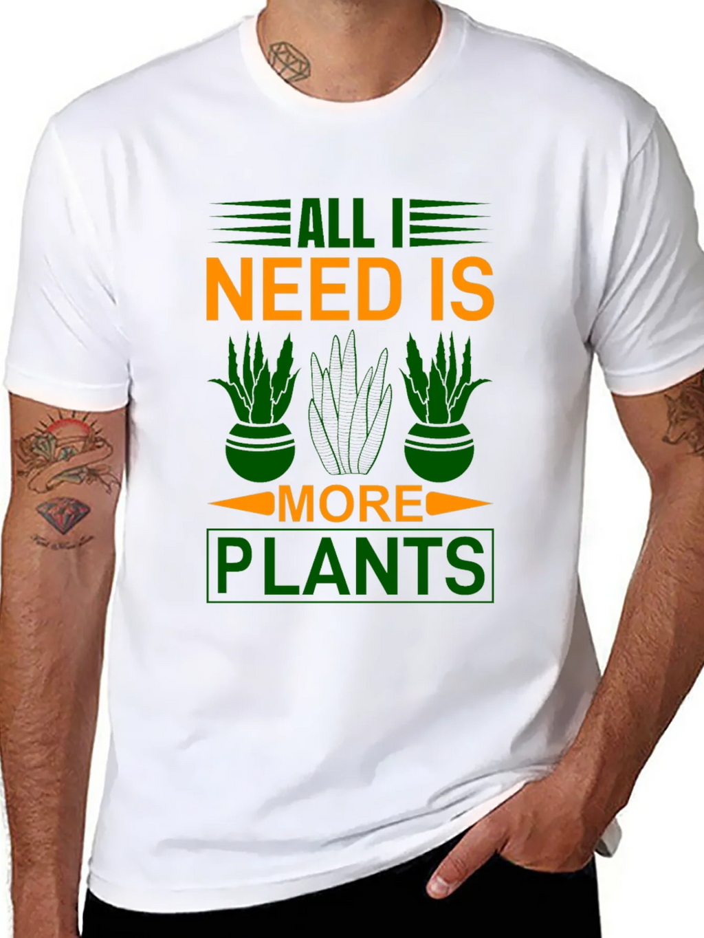 All I Need is More Plants T-Shirt