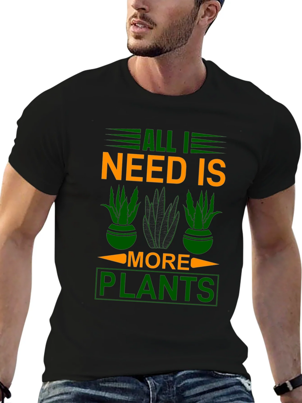 All I Need is More Plants T-Shirt