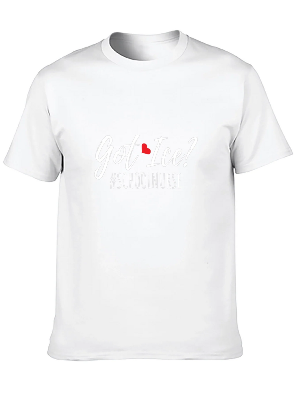 Got Ice? School Nurse T-Shirt