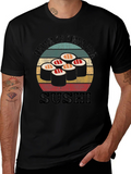 Never Too Tired For Sushi Black T-Shirt