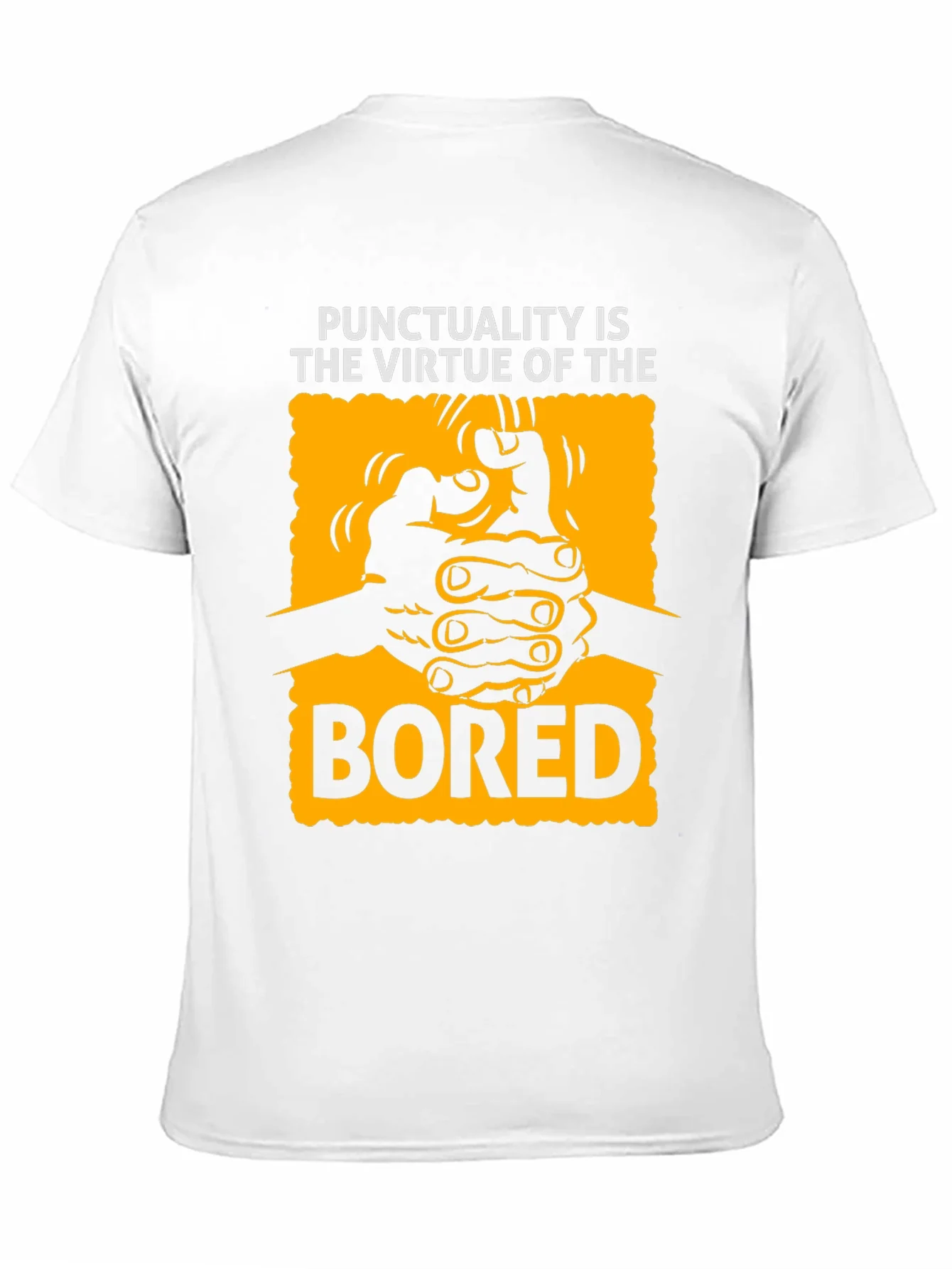 Punctuality Is The Virtue Of The Bored T-Shirt