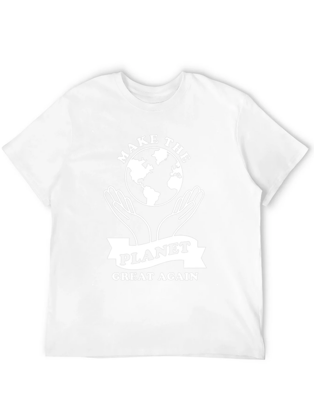 Make the Planet Great Again T-Shirt