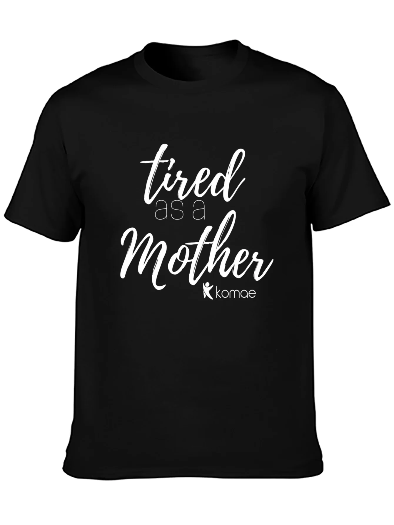 Tired as a Mother Graphic Tee - Black Cotton T-Shirt