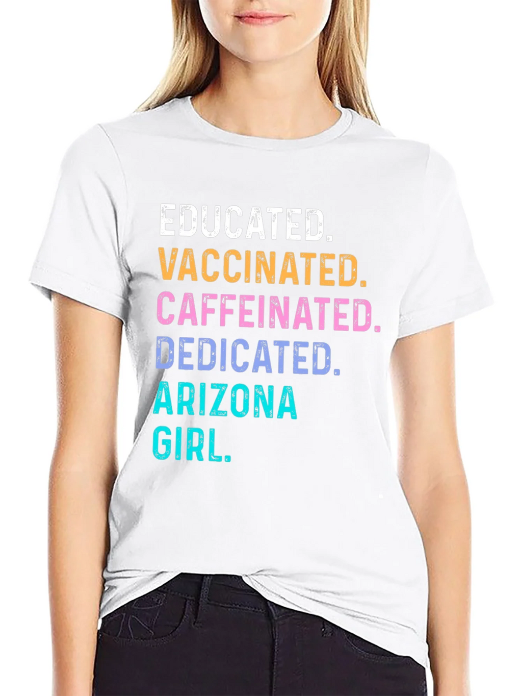 Educated Vaccinated Arizona Girl T-Shirt