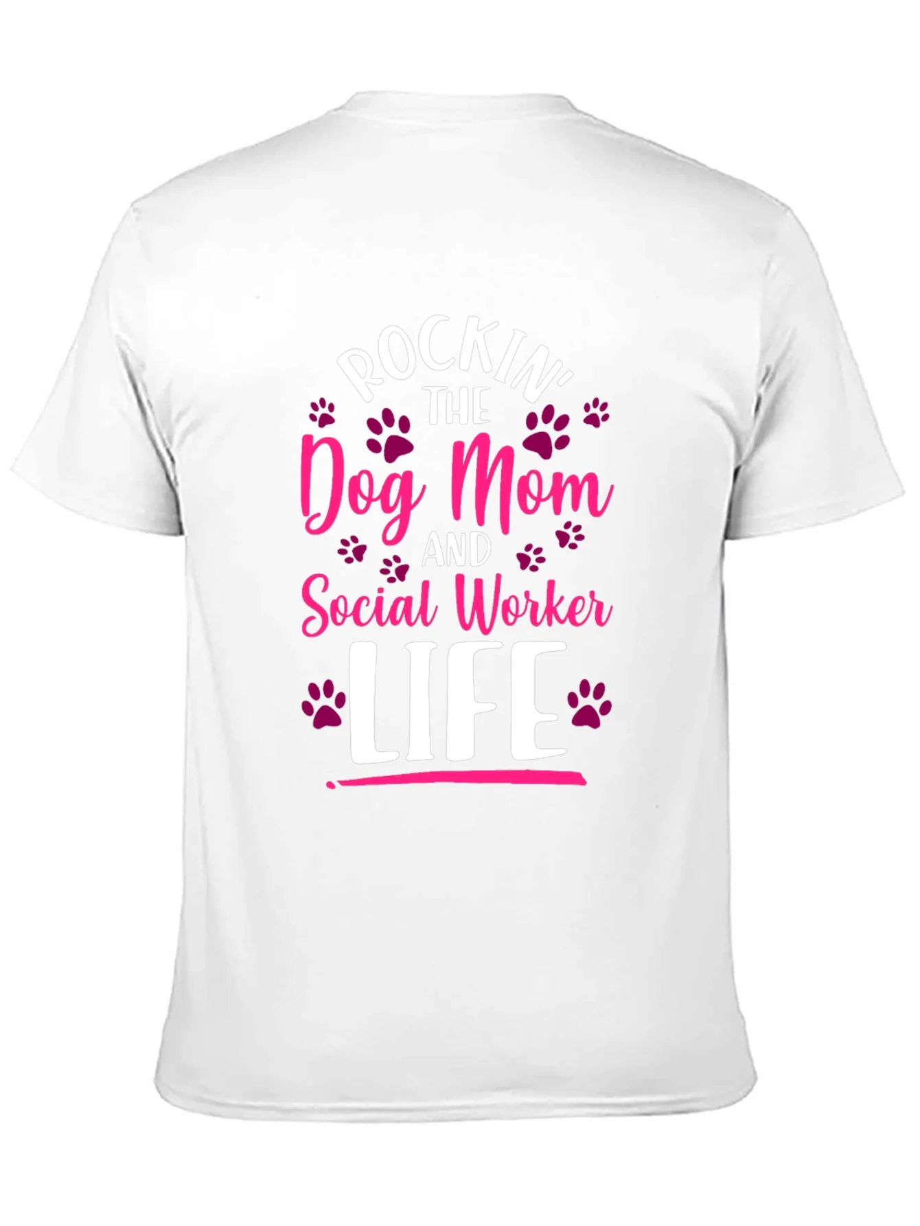 Rockin Dog Mom & Social Worker Life T-Shirt