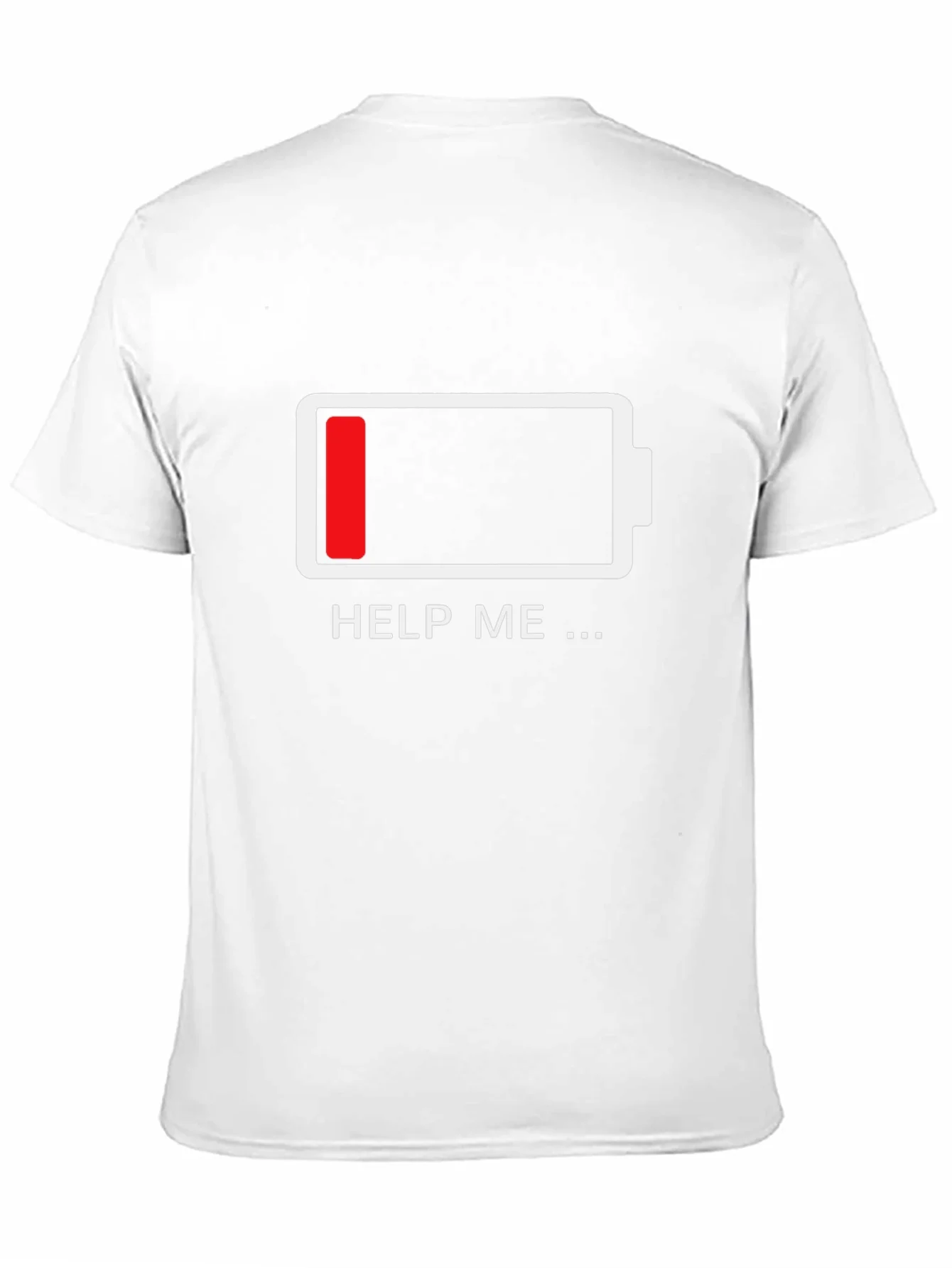 Low Battery T-Shirt - Funny Help Me Design