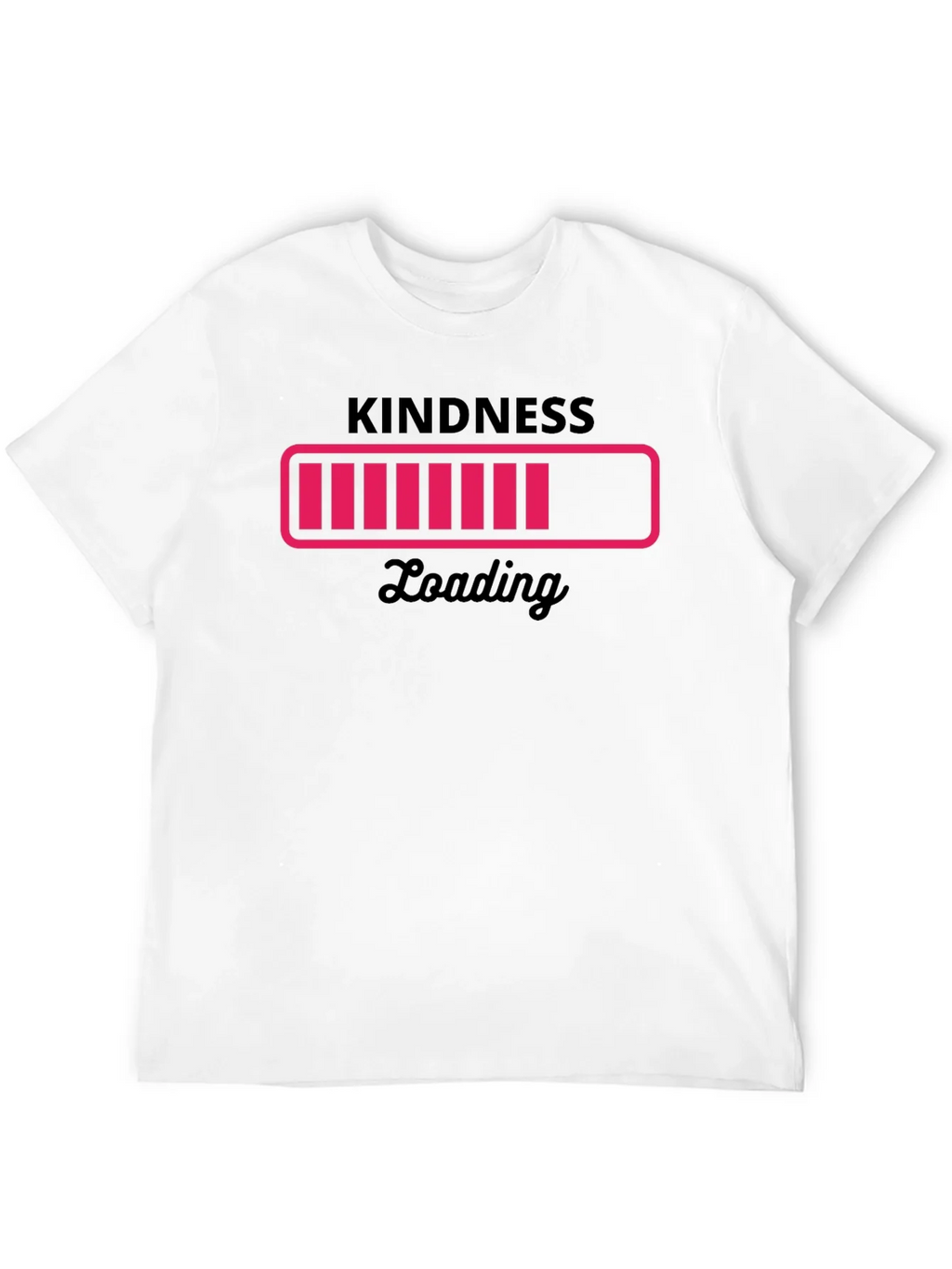 Kindness Loading Black Graphic Tee - Trendy Unisex T-Shirt
